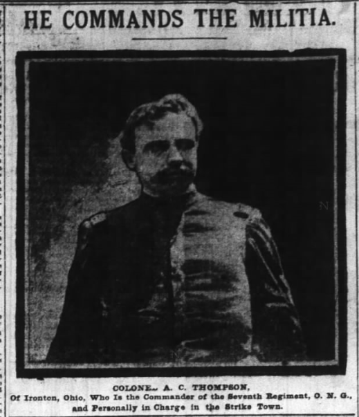 Photo believed to be the same A. C. Thompson referred to in this obituary.  Photo  from Cincinnati Enquirer June 3, 1904 - during the Hanging Rock Furnace Strike.  
