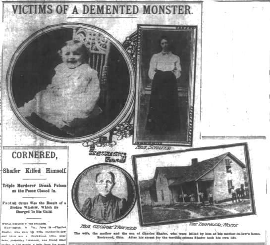 Charles Shafer Murder of Mrs. George Thacker and Carrie Brammer 1907