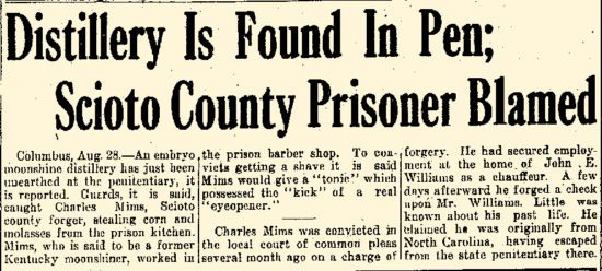 Portsmouth, Valley Sentinel, Portsmouth, Ohio, 30 August 1916, page 8 Moonshine found in Columbus Ohio Penitentiary 
